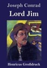 Joseph Conrad - Lord Jim (Großdruck)