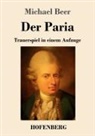 Michael Beer - Der Paria