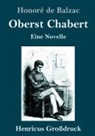 Honoré de Balzac - Oberst Chabert (Großdruck)