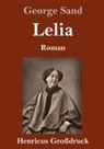 George Sand - Lelia (Großdruck)