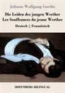 Johann Wolfgang von Goethe - Die Leiden des jungen Werther / Les Souffrances du jeune Werther
