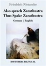 Friedrich Nietzsche - Also sprach Zarathustra / Thus Spake Zarathustra