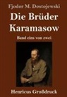 Fjodor M Dostojewski, Fjodor M. Dostojewskij - Die Brüder Karamasow (Großdruck)