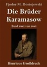 Fjodor M Dostojewski, Fjodor M. Dostojewskij - Die Brüder Karamasow (Großdruck)