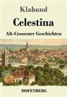 Klabund - Celestina
