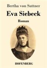 Bertha Von Suttner - Eva Siebeck