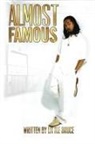 Bruce Thurmon - ALMOST FAMOUS