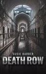 Susie Barber - Death Row