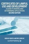 Meyric Lewis, Bob Mc Geady - Certificates of Lawful Use and Development
