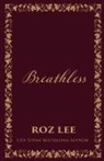 Roz Lee - Breathless