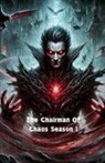 James - The Chairman Of Chaos Season 1