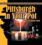 Joanne Niehl - Pittsburgh in Your Pot
