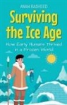 Anam Rasheed - Surviving the Ice Age