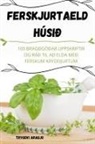 Tryggvi Araujo - FERSKJURTAELD HÚSIÐ