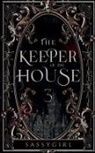 Sassy Girl - The Keeper Of The House 3