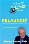 Steven Simon - Relaunch! Stagnation, Change, and Renewal in Mid-Career and Beyond - Pandemic and Post-Pandemic Edition