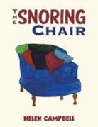 Helen Campbell - The Snoring Chair
