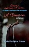 Marie Dachekar Castor - "Entre amour et folie