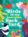 Sarah Epstein - Birds in my Australian Back Yard