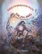 Carol Dignam - Multidimensional Healing