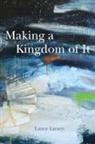 Lance Larsen - Making a Kingdom of It