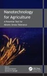 Ayamn El Sabagh, Ashwani Kumar - Nanotechnology for Agriculture