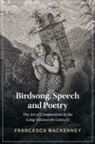 Francesca Mackenney, Francesca (University of Leeds) Mackenney - Birdsong, Speech and Poetry