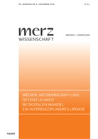Kathrin Demmler, Schorb, Bernd Schorb - Medien, Medienbegriff und Öffentlichkeit im digitalen Wandel. Ein interdisziplinäres Update