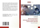 Houssem Ben Ayed, Salam Ben Mbarek, Mokhles Lajmi - Revascularisation chirurgicale et dysfonction ventriculaire gauche