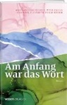 Chan Ryser-Mäder, Chantal Elisabeth Ryser-Mäder, Margaretha Therese Wyss-Zaugg - Am Anfang war das Wort