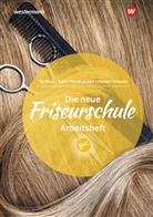 Haleh Ostad Hossein, Sühl Windha, Andrea Sühl Windhausen, Cornelia Syttkus - Die neue Friseurschule