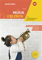 Heidemarie Brückner, Gerhard Merget, Cornel Taube - Musik erleben für sozialpädagogische Assistenzberufe