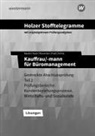 Markus Bauder, Markus u Bauder, Volker Holzer, Ursula Kasch, Lars Klausnitzer, Thomas Paaß... - >Holzer Stofftelegramme - Kauffrau/-mann für Büromanagement. Lösungen. Baden-Württemberg