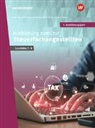 Sven Biela, Manfred Eberhardt, Tobias Fieber, Adda Gardemann, Adda u a Gardemann, Hans Jecht... - Ausbildung zum/zur Steuerfachangestellten. 1. Ausbildungsjahr Schulbuch