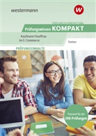 Michael Sieber - Prüfungsvorbereitung Prüfungswissen KOMPAKT - Kaufmann/Kauffrau im E-Commerce