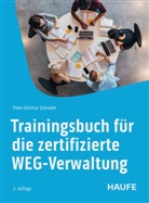 Peter-Dietmar Schnabel - Trainingsbuch für die zertifizierte WEG-Verwaltung
