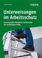Simone Fahrion - Unterweisungen im Arbeitsschutz