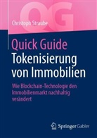 Christoph Straube - Quick Guide Tokenisierung von Immobilien