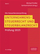 Girlich, Gerhard Girlich, Michael Preißer - Unternehmenssteuerrecht und Steuerbilanzrecht