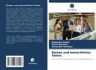 Alexande Mendoza, Alexander Mendoza, Alejandra Muñoz, Ericka Santana - Kaizen und menschliches Talent