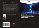 Rasheed Nema Abed - Gestion thermique refroidissement de la diode laser