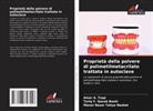 Manar Nazar Yahya Nazhat, Amer  A. Taqa, Amer A. Taqa, Tariq Y. Qasab Bashi - Proprietà della polvere di polimetilmetacrilato trattata in autoclave