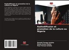Donald Torngu Iorlaha, Paul Tersue Iorlaha, Doom Grace Kutim - Radiodiffusion et promotion de la culture au Nigeria