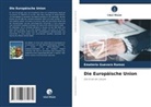 Emeterio Guevara Ramos - Die Europäische Union