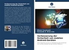 Fernando A Aires Lins, Fernando A. Aires Lins, Klever Cavalcanti - Verbesserung der Sicherheit von mobilen Android-Geräten