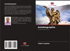 Tubias Capaina - Autobiographie