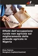 Elvis Patrick, Nongluck Suphanchaaimat - Effetti dell'occupazione rurale non agricola sul miglioramento delle aziende agricole in Nigeria