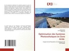 Djamel Belatrache, Zineb Chaich, Nadia Saifi - Optimisation des Systèmes Photovoltaïques en Zone Aride