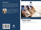 Maria Regina Rosa - Mathe-Spiele