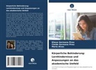 Alves, Maria Alves, Cleide Germano Pires, Eliene Germana Pires - Körperliche Behinderung: Lernhindernisse und Anpassungen an das akademische Umfeld